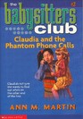 Claudia and the Phantom Phone Calls (Babysitters Club, #2)