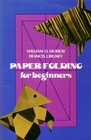 Paper Folding for Beginners