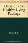 Decisions for Healthy Living Package