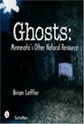 Ghosts Minnesotas Other Natural Resource