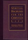 Spiritual Disciplines for the Christian