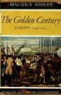 The Golden Century Europe 15981715