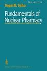 Fundamentals of Nuclear Pharmacy