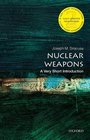 Nuclear Weapons A Very Short Introduction