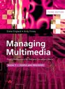 Managing Multimedia Project Management for Web and Convergent Mediabook 1 People and Processes AND Macromedia Director MX and Lingo Training from the Source