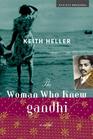 Woman Who Knew Gandhi