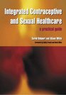 Integrated Contraceptive And Sexual Healthcare A Practical Guide