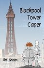 Blackpool Tower Caper