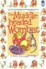 The Muddleheaded Wombat