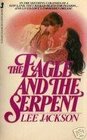 The Eagle  the Serpent