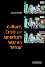 Culture Crisis and America's War on Terror