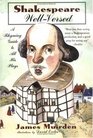 Shakespeare WellVersed  A Rhyming Guide to All His Plays