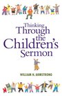 Thinking Through the Children's Sermon