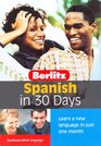 Berlitz Spanish in 30 Days (Berlitz in 30 Days)