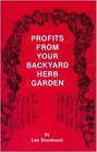 Profits from Your Backyard Herb Garden