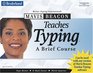 Mavis Beacon Teaches Typing a Brief Course