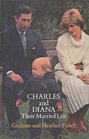 Charles and Diana Their Married Life