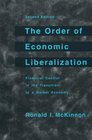 The Order of Economic Liberalization Financial Control in the Transition to a Market Economy