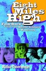 Eight Miles High FolkRock's Flight from HaightAshbury to Woodstock