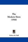 The Modern Siren