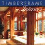 Timberframe Interiors