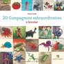 20 compagnons extraordinaires  tricoter