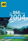 Aa 2004 Bed & Breakfast Guide (AA Bed & Breakfast Guide)