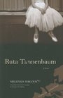 Ruta Tannenbaum A Novel