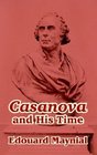 Casanova and His Time