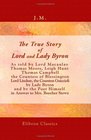The True Story of Lord and Lady Byron