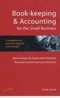 Bookkeeping and Accounting for the Small Business