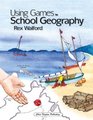 Using Games in School Geography