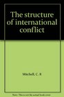 The structure of international conflict