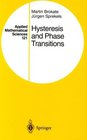 Hysteresis and Phase Transitions