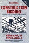 Construction Bidding Strategic Pricing for Profit 2nd Edition