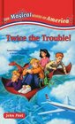 Twice the Trouble! (The Magical States of America, 2)