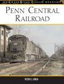 Penn Central Railroad The Pioneer Merger Road 19681976