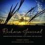 Roshara Journal Chronicling Four Seasons Fifty Years and 120 Acres