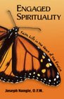Engaged Spirituality: Faith Life in the Heart of the Empire