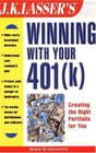 JK Lasser's Winning with Your 401