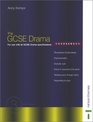 The Gcse Drama Coursebook