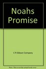Noahs Promise
