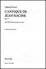 Gabriel Faure Cantique De Jean Racine Op11