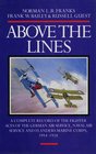 ABOVE THE LINES The Aces of the German Air Service Naval Air Service and Flanders Marine Corps