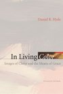 In Living Color Images of Christ and the Means of Grace