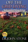 Off The Grid Living Off The Grid Living The Prepper's Guide To Caring Feeding  Facilities For Raising Organic Chickens At Home
