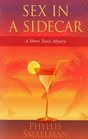 Sex in a Sidecar A Sherri Travis Mystery