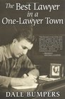 The Best Lawyer in a OneLawyer Town
