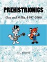 Prehistrionics Ozy and Millie 19972000