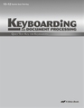 ABEKA KEYBOARDING AND DOCUMENT PROCESSING Teacher Quiz and Test Key